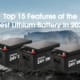 Top 15 Features of the Best Lithium Battery in 2025