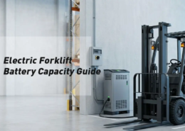 Electric forklift and traction battery illustrating forklift battery capacity selection