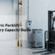 Electric forklift and traction battery illustrating forklift battery capacity selection