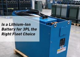 Is a Lithium-Ion Battery for 3PL the Right Fleet Choice